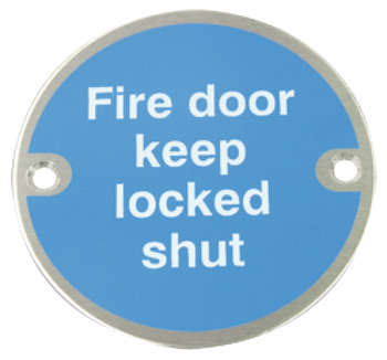 Fire Door Mandatory Sign, Ø 76 x 1.5 mm Thick, Stainless Steel, Aluminium or Brass